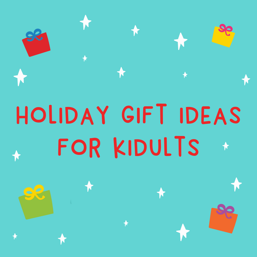 Holiday Gift Ideas for Every Kidult in 2023
